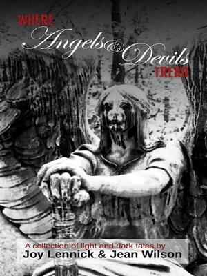 cover image of Where Angels and Devils Tread